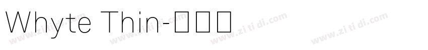 Whyte Thin字体转换 Whyte Thin字体转换